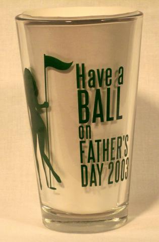 2003 Father's Day - Have a Ball
